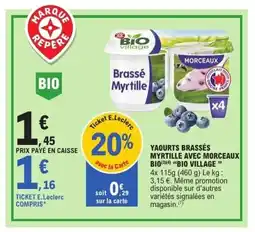 E.Leclerc BIO VILLAGE Yaourts brassés myrtille avec morceaux bio offre