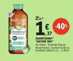 E.Leclerc NATURÉ MOI Shampooing offre