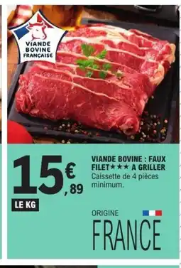 E.Leclerc Viande bovine: faux filet a griller offre