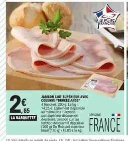 E.Leclerc BROCÉLIANDE Jambon cuit supérieur avec couenne offre