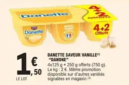 E.Leclerc DANONE Danette saveur vanille offre