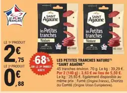 E.Leclerc SAINT AGAÛNE Les petites tranches nature offre