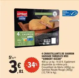 E.Leclerc GIMBERT OCÉAN 4 croustillants de saumon sauvage surgelés msc offre