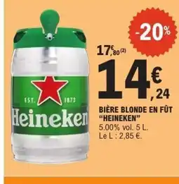 E.Leclerc HEINEKEN Bière blonde en fût offre