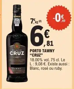 E.Leclerc CRUZ Porto tawny offre