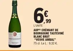 E.Leclerc VEUVE AMBAL Aop crémant de bourgogne tasteviné blanc brut offre