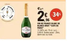 E.Leclerc CAFE DE PARIS Vin de france blanc de blancs brut offre