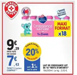 E.Leclerc MOTS D"ENFANTS Lait de croissance lot de 18 offre