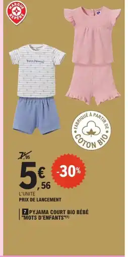 E.Leclerc MOTS D'ENFANTS Pyjama court bio bébé offre