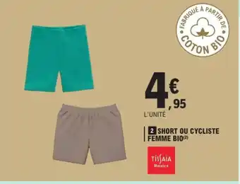 E.Leclerc Short ou cycliste femme bio offre