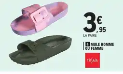 E.Leclerc Mule homme ou femme offre