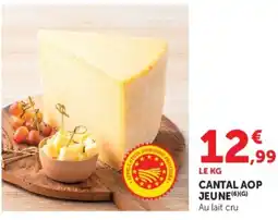 Hyper U CANTAL AOP JEUNE offre