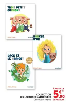 Hyper U COLLECTION LES LECTURES NATURELLES offre
