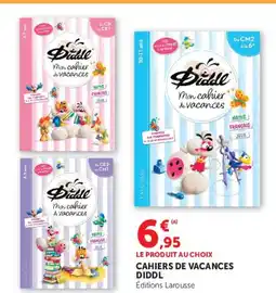 Hyper U CAHIERS DE VACANCES DIDDL offre