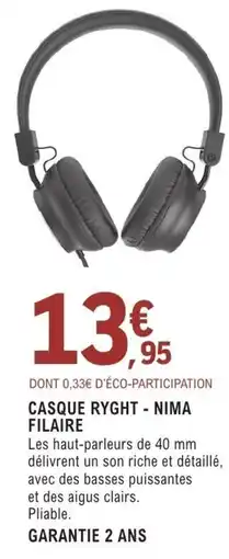 E.Leclerc Espace Culturel CASQUE RYGHT NIMA FILAIRE offre