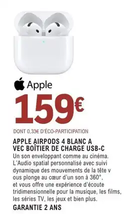 E.Leclerc Espace Culturel APPLE AIRPODS 4 BLANC A VEC BOÎTIER DE CHARGE USB-C offre