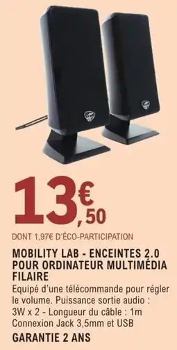 E.Leclerc Espace Culturel MOBILITY LAB ENCEINTES 2.0 POUR ORDINATEUR MULTIMÉDIA FILAIRE offre
