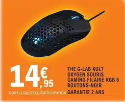 E.Leclerc Espace Culturel THE G-LAB KULT OXYGEN SOURIS GAMING FILAIRE RGB 6 BOUTONS-NOIR offre