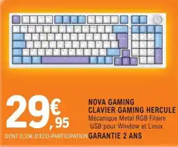 E.Leclerc Espace Culturel NOVA GAMING CLAVIER GAMING HERCULE offre