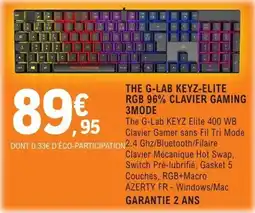 E.Leclerc Espace Culturel THE G-LAB KEYZ-ELITE RGB 96% CLAVIER GAMING 3MODE offre