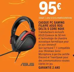 E.Leclerc Espace Culturel CASQUE PC GAMING FILAIRE ASUS ROG DELTA S CORE NOIR offre