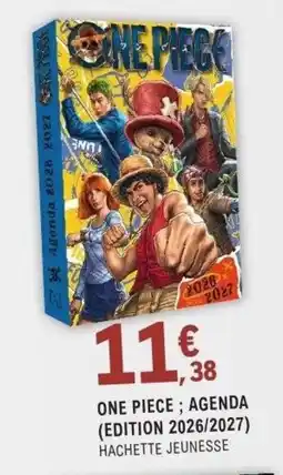 E.Leclerc Espace Culturel ONE PIECE; AGENDA EDITION 2026/2027 HACHETTE JEUNESSE offre