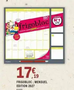 E.Leclerc Espace Culturel FRIGOBLOC; MENSUEL EDITION 2027 offre