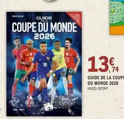 E.Leclerc Espace Culturel GUIDE DE LA COUPE DU MONDE 2026 offre