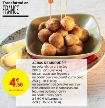 Intermarché Acras de morue offre