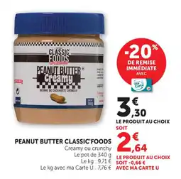 Hyper U Peanut butter classic'foods offre