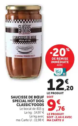 Hyper U Saucisse de bœuf special hot dog classic'foods offre