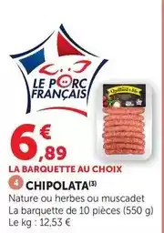 Super U Muscadet - chipolata offre