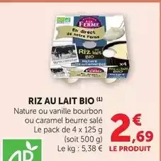 Super U Riz au lait bio offre