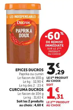 Hyper U Epices ducros offre