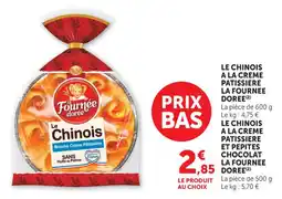 Hyper U Le chinois a la creme patissiere la fournee doree offre