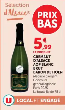 Hyper U Cremant d'alsace aop blanc brut baron de hoen offre