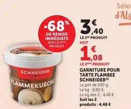 Hyper U Garniture pour tarte flambee schneider offre