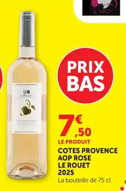 Hyper U Cotes provence aop rose le rouet 2025 offre