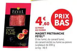 Hyper U Magret pretranche feyel offre