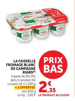 Hyper U La faisselle fromage blanc de campagne rians offre