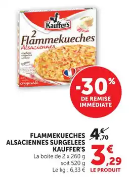 Hyper U Flammekueches alsaciennes surgelees kauffer's offre