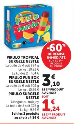 Hyper U Pirulo tropical surgele nestle offre