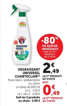 Hyper U Degraissant universel chanteclair offre