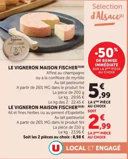 Hyper U Le vigneron maison fischer offre