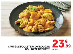 Hyper U Sauté de poulet façon rougail bourg traiteur offre