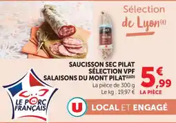Hyper U Saucisson sec pilat sélection vpf salaisons du mont pilat offre