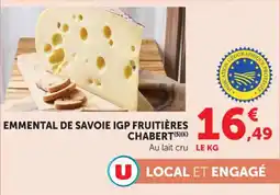 Hyper U Emmental de savoie igp fruitières chabert offre