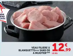 Hyper U Veau filiere u blanquette sans os a mijoter offre