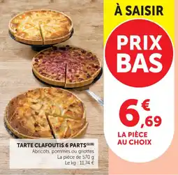 Hyper U Tarte clafoutis 6 parts offre