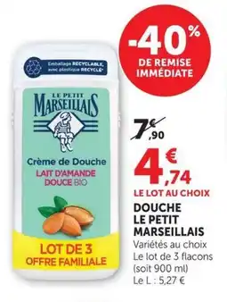 U Express Douche le petit marseillais offre